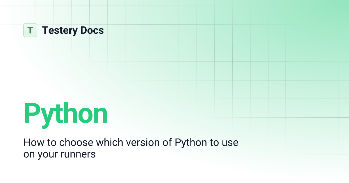 Python | Testery Docs